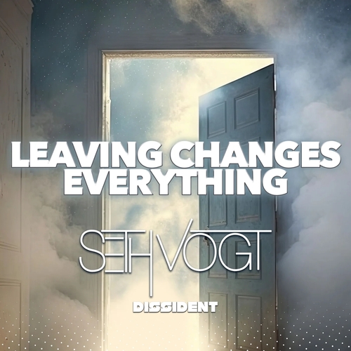 Seth Vogt - Leaving Changes Everything [894232868022]